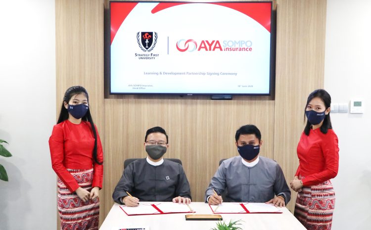 Learning and Development Partnership Signing Ceremony Between AYA SOMPO Insurance and strategy first university